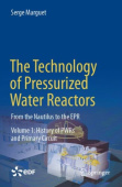 Technology of Pressurized Water Reactors