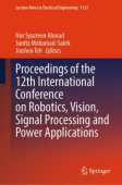 Proceedings of the 12th International Conference on Robotics, Vision, Signal Processing and Power Applications