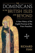 Dominicans in the British Isles and Beyond