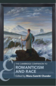 Cambridge Companion to Romanticism and Race