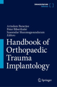 Handbook of Orthopaedic Trauma Implantology