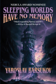 Sleeping Worlds Have No Memory