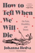 How to Tell When We Will Die