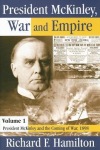 President McKinley, War and Empire