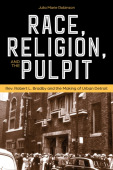 Race, Religion, and the Pulpit