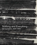 Nothing and Everything: Seven Artists, 1947–1962