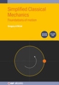 Simplified Classical Mechanics, Volume 1 (Second Edition)