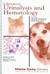 Laboratory Urinalysis and Hematology for the Small Animal Practitioner