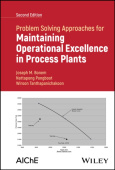 Problem Solving Approaches for Maintaining Operational Excellence in Process Plants