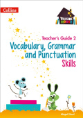 Vocabulary, Grammar and Punctuation Skills Teacher’s Guide 2