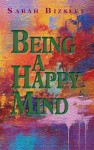Being a Happy Mind