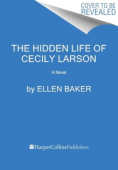 Hidden Life of Cecily Larson