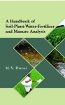 Handbook of Soil-Plant-Water-Fertilizer and Manure Analysis
