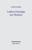 Luthers Ontologie des Werdens