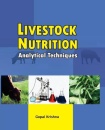 Livestock Nutrition: Analytical Techniques