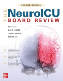 NeuroICU Board Review, 2e