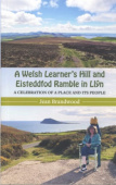 Welsh Learner's Hill and Eisteddfod Ramble in Llyn
