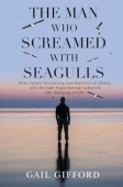 Man who Screamed with Seagulls