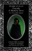 Dracula: A Mystery Story & Dracula's Guest