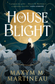 Threadmender Chronicles - House of Blight