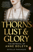 Thorns, Lust and Glory