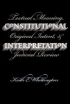 Constitutional Interpretation