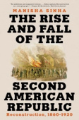 Rise and Fall of the Second American Republic