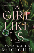 Girl Like Us