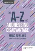 A-Z of Addressing Disadvantage