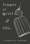 Stages of Grief (Brought on by a Narcissist)