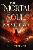 Mortal Souls: Providence
