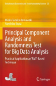 Principal Component Analysis and Randomness Test for Big Data Analysis