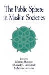 Public Sphere in Muslim Societies