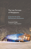 Last Fortress of Metaphysics
