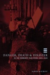 Danger, Death & Disaster in the Crowsnest Pass Mines 1902-1928