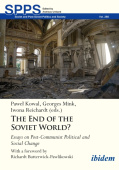 End of the Soviet World? Essays on Post-Communist Political and Social Change