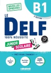 Le DELF Junior et Scolaire B1 100% Reussite + audio download