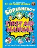 Superhero's First Aid Manual
