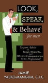 Look, Speak, & Behave for Men