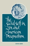 Social Self in Zen and American Pragmatism