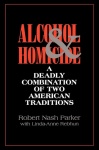 Alcohol and Homicide