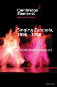 Singing Zarzuela, 1896–1958
