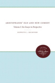 Aristophanes' Old-and-New Comedy