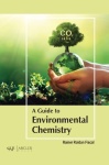 Guide to Environmental Chemistry