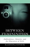Between Femininities
