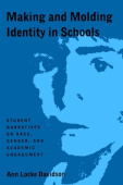 Making and Molding Identity in Schools