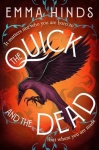 Quick and the Dead