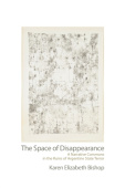 Space of Disappearance