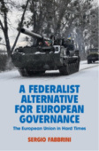 Federalist Alternative for European Governance