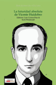 La Futuridad Absoluta De Vicente Huidobro